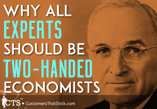 cts_post_2015-10_all-experts-should-be-two-handed-economists_EXP