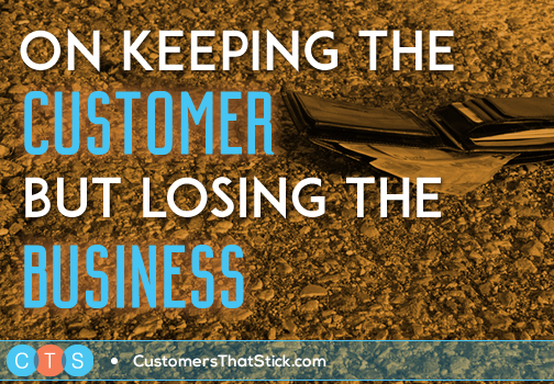On Keeping the Customer but Losing the Business | Captive Customers