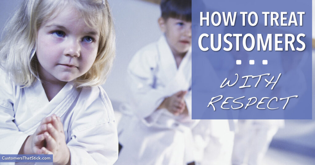 How to Treat Customers: With Respect | Karate kids