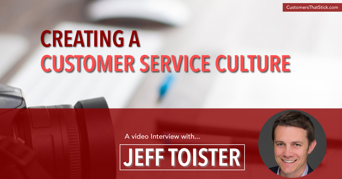 Discussing Culture and the Service Culture Handbook with Jeff Toister