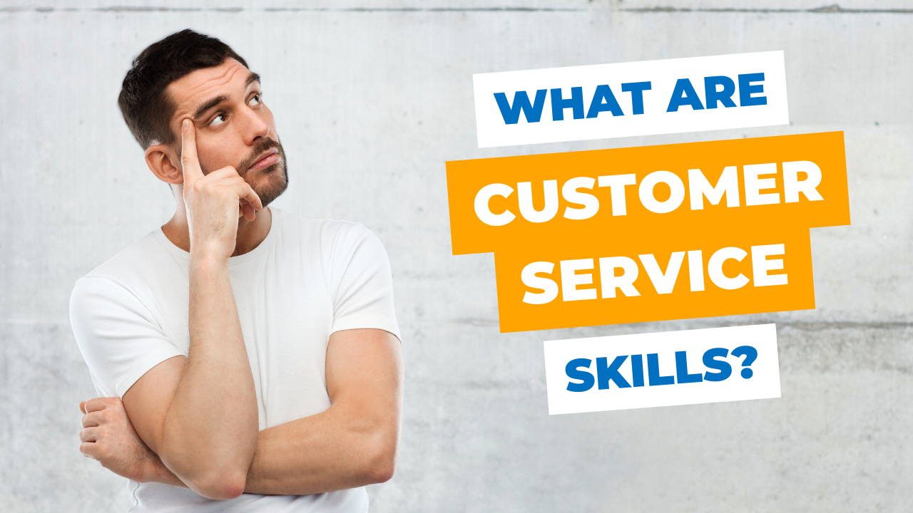 Why are customer service skills? | young trainee thinking