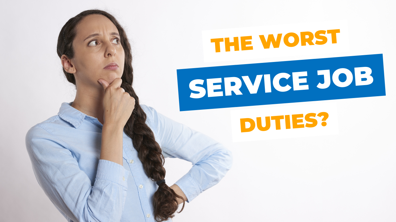 What are the worst customer service job duties? | employee thinking