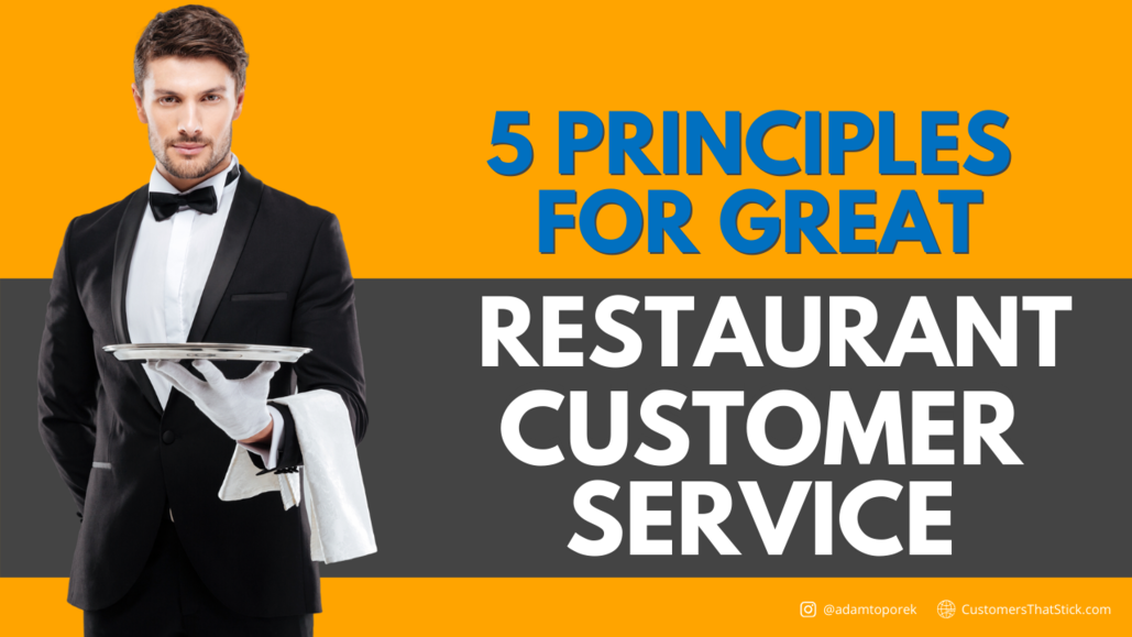 5 Principles for Great Restaurant Customer Service 
