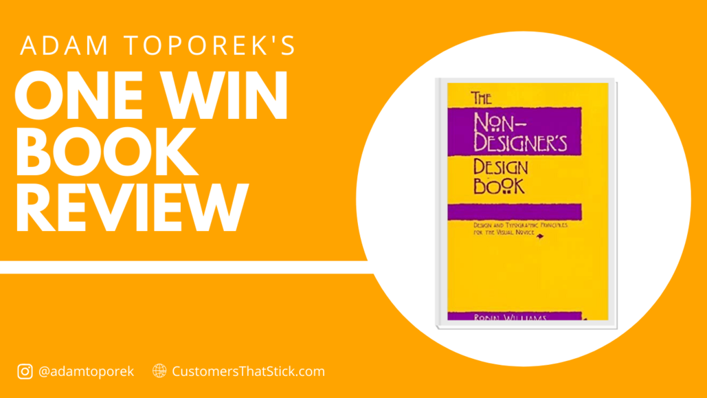 The Non-Designer's Design Book by Robin Williams (a One Win Book Review)